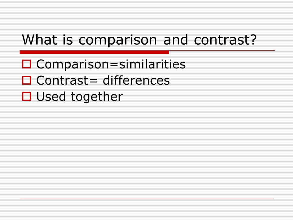 Compare And Contrast Essay Tips