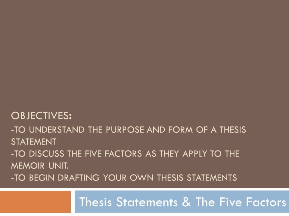 Is the Specific Purpose & Thesis the Same Thing? - Education