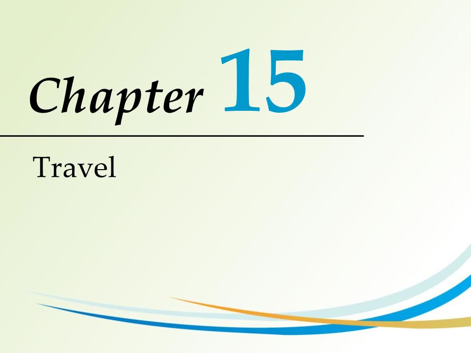 Chapter 15 Travel