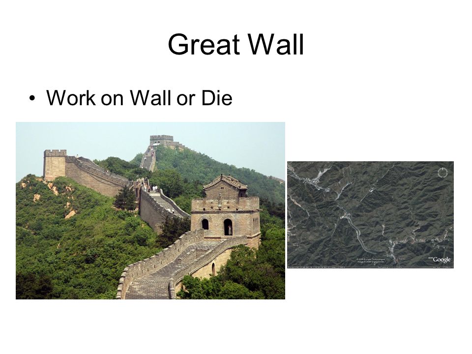 Great Wall Work on Wall or Die