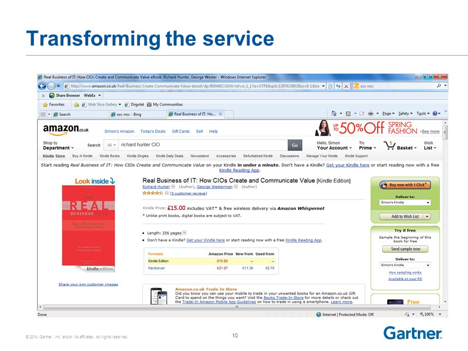 © 2014 Gartner, Inc. and/or its affiliates. All rights reserved. Transforming the service 10
