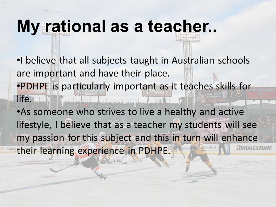 My rational as a teacher..