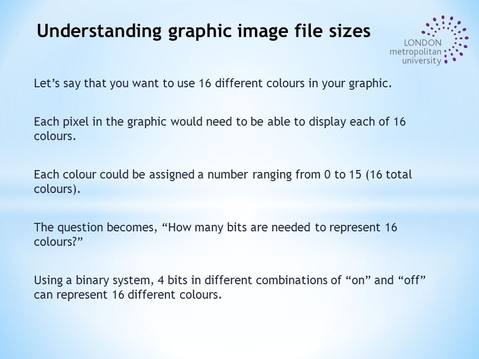 Let’s say that you want to use 16 different colours in your graphic.