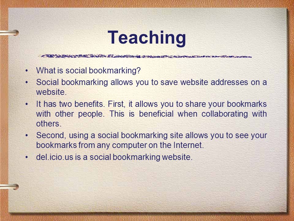 Teaching What is social bookmarking.