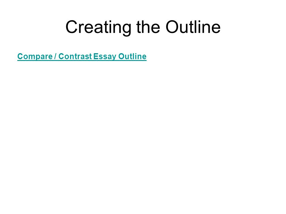 outline for a compare and contrast essay