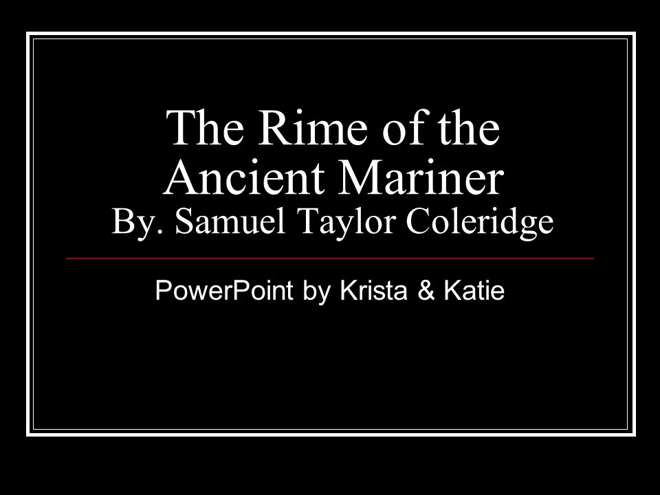 essay on the rime of the ancient mariner essay on the rime of the ancient mariner