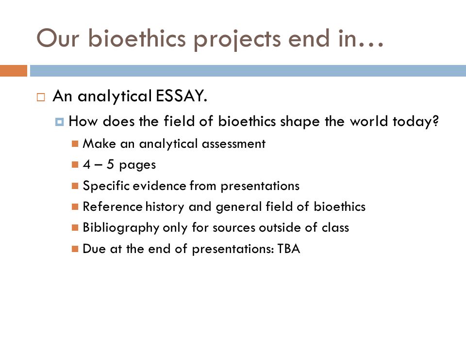 Bioethics Essay