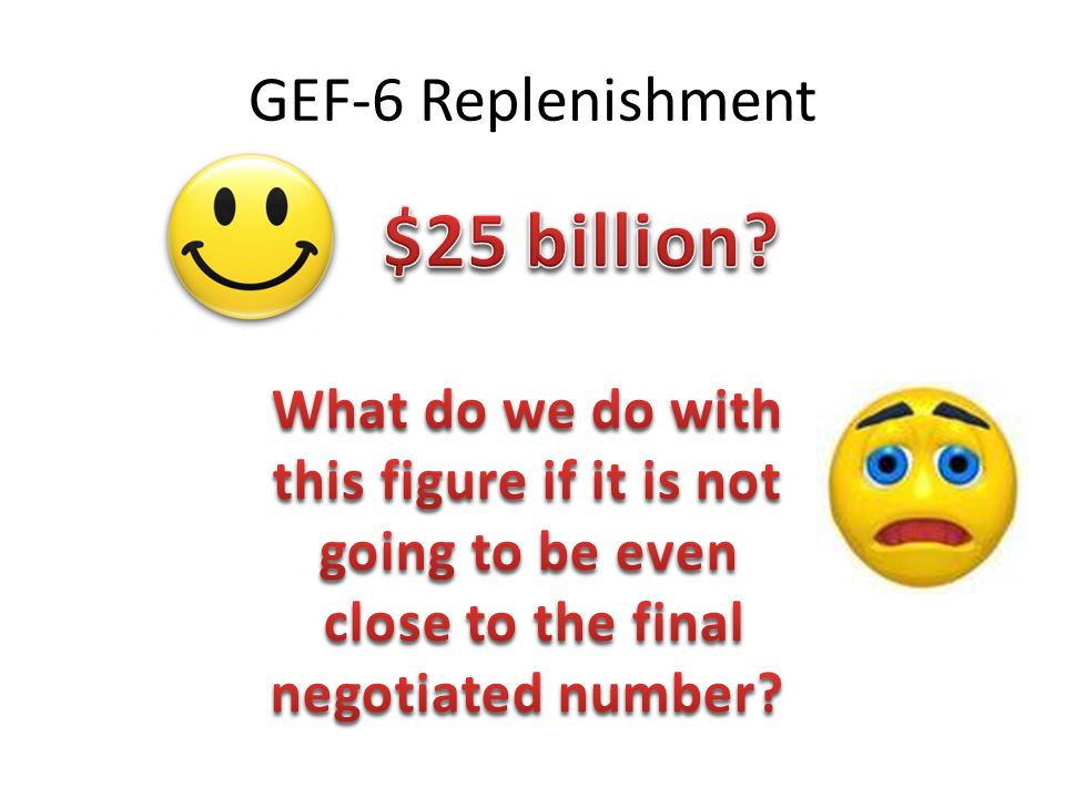 GEF-6 Replenishment