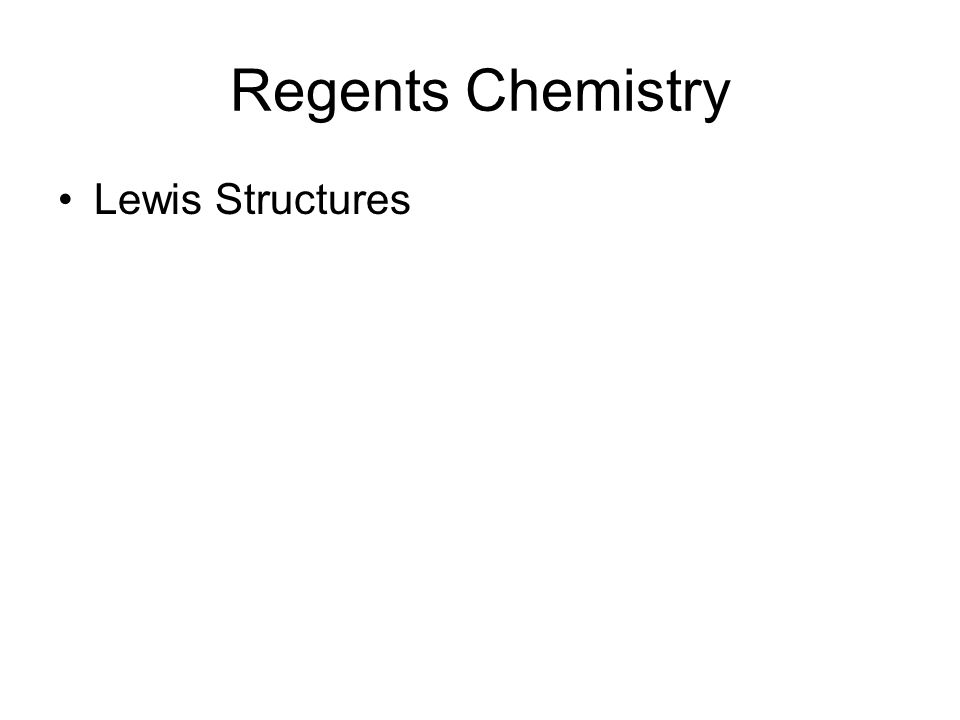 Regents Chemistry Lewis Structures
