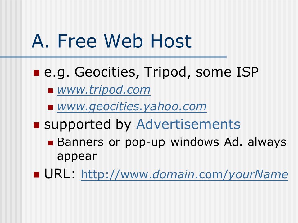 A. Free Web Host e.g.