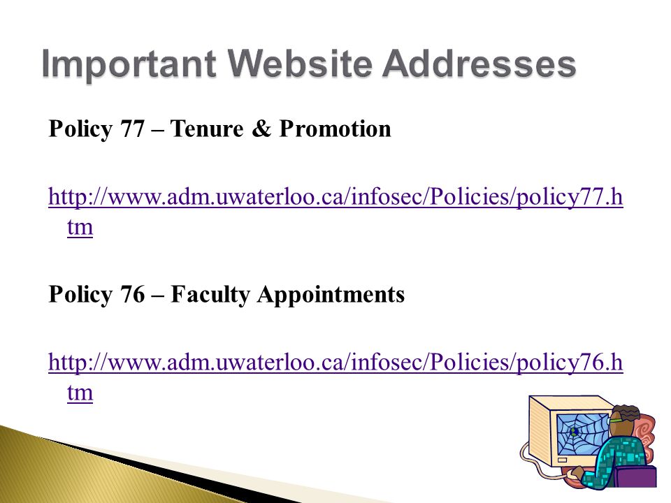 Policy 77 – Tenure & Promotion   tm Policy 76 – Faculty Appointments   tm