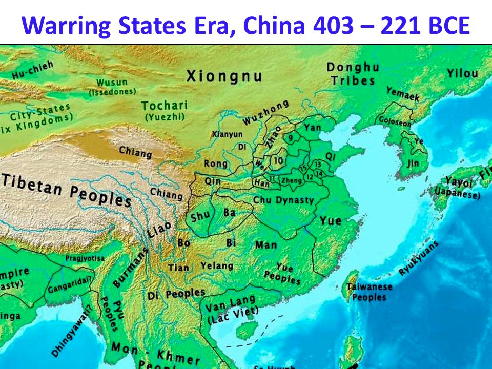 Warring States Era, China 403 – 221 BCE