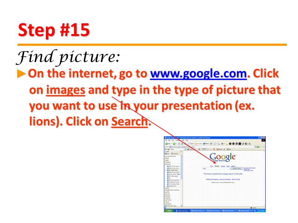 Step #15 On the internet, go to