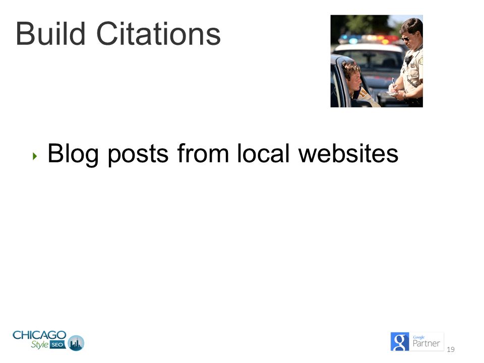 19 Build Citations ‣ Blog posts from local websites