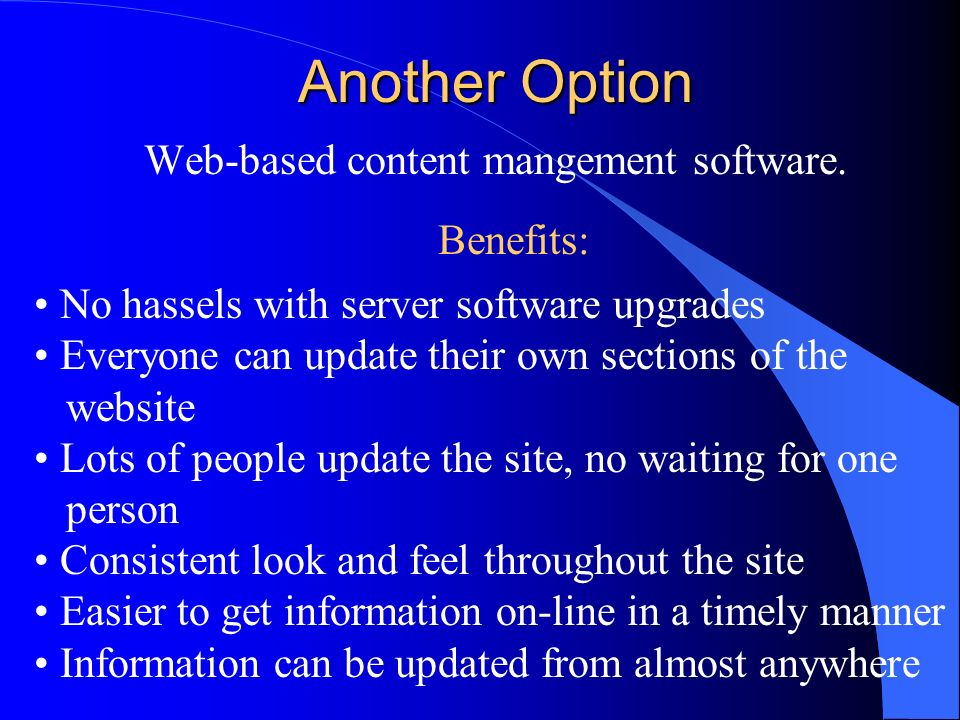 Web-based content mangement software.
