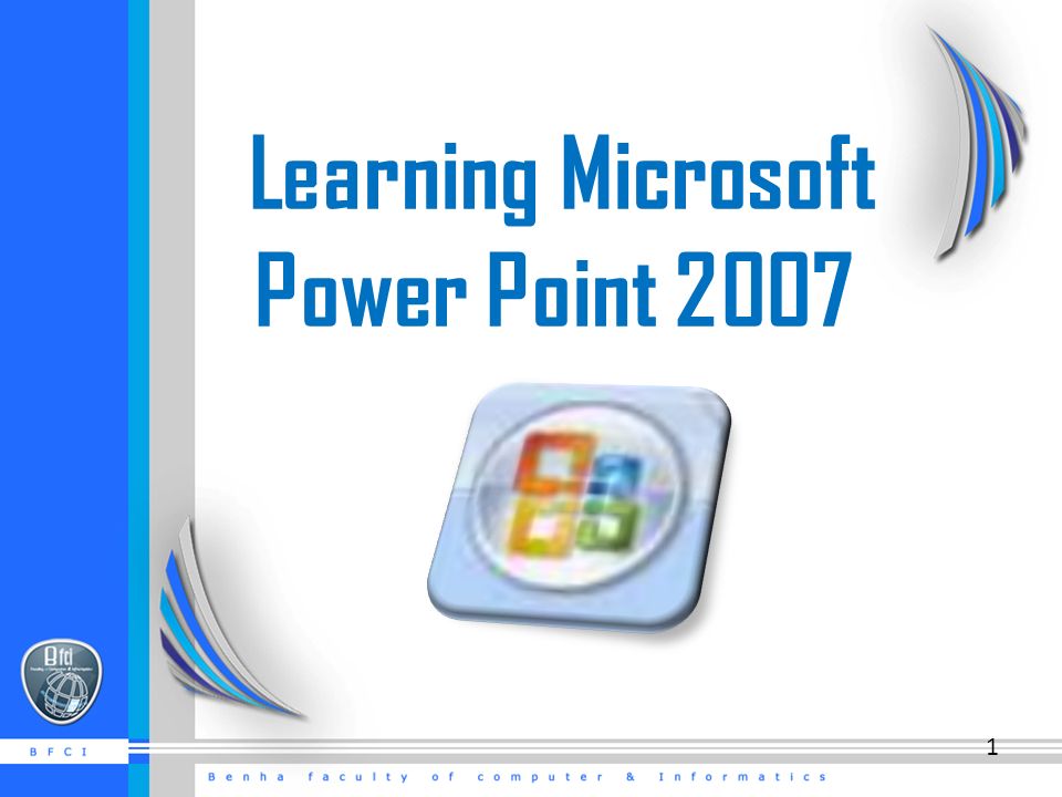 Learning Microsoft Power Point
