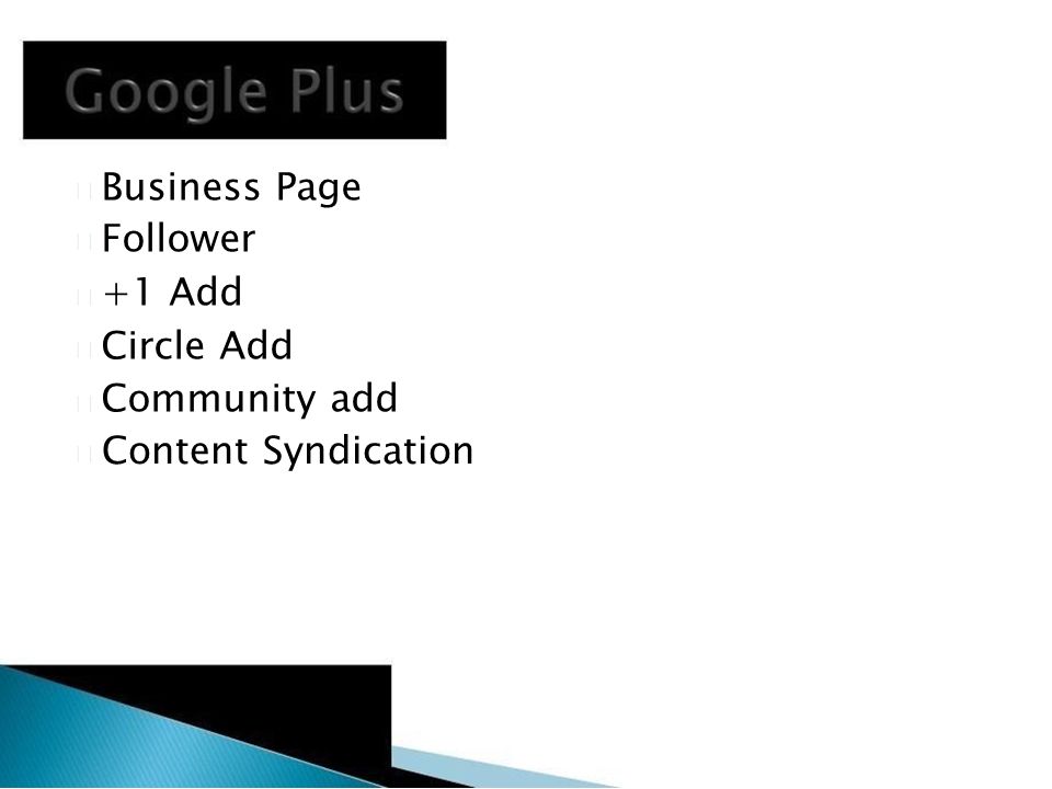 Business Page Follower +1 Add Circle Add Community add      Content Syndication