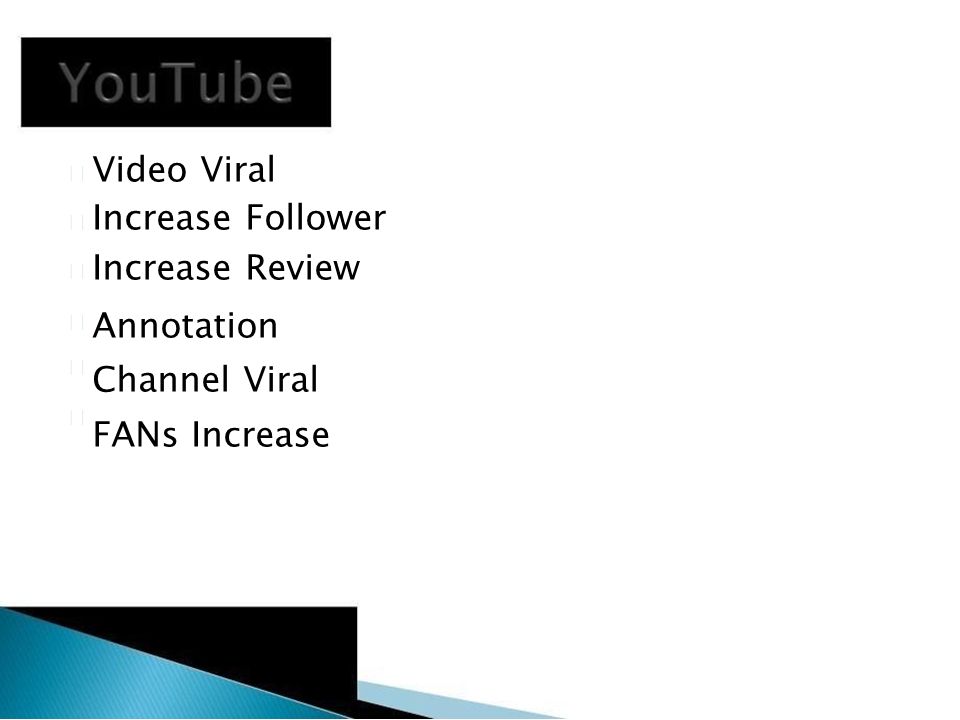 Video Viral Increase Follower Increase Review Annotation Channel Viral FANs Increase     