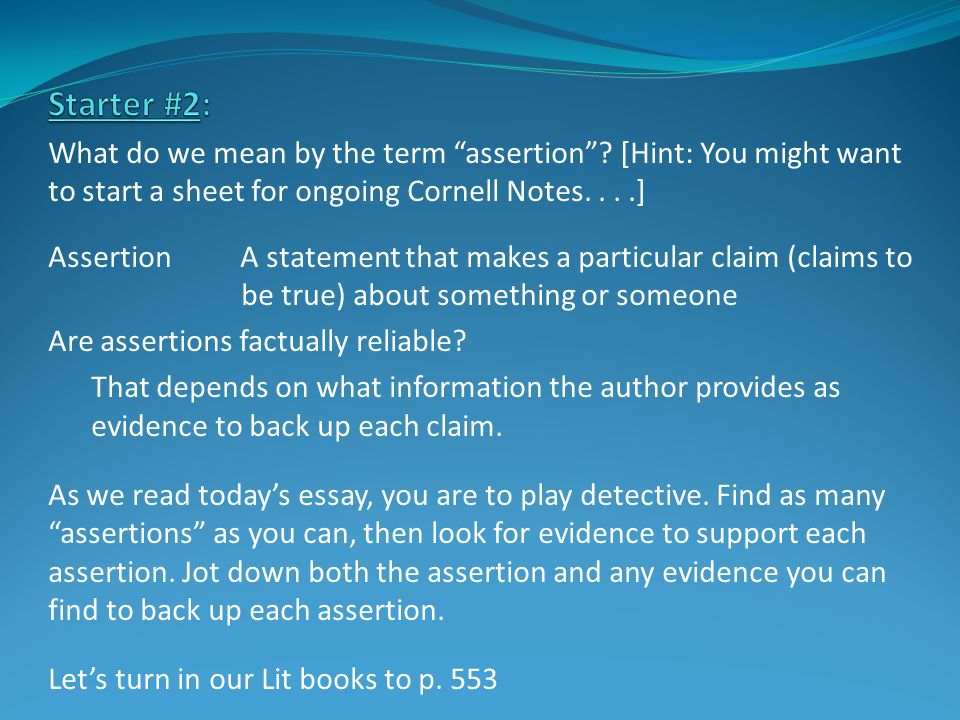 What do we mean by the term assertion .