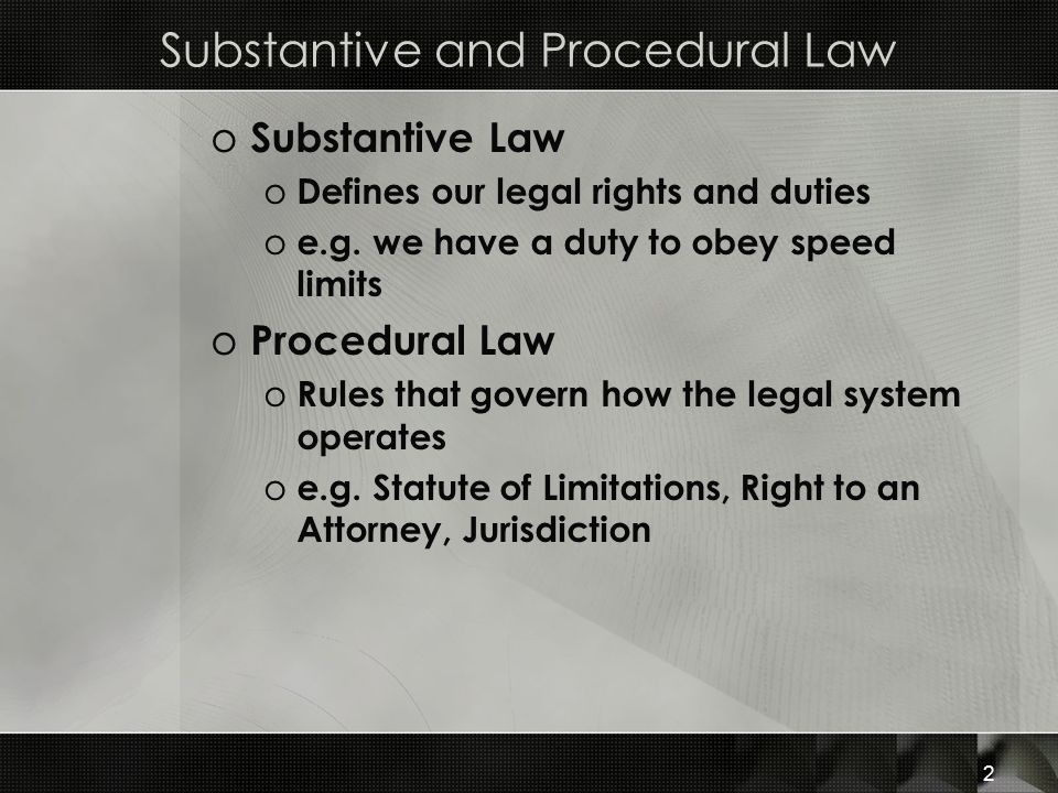 classifications of law substantive and procedures International arbitration: substantive, procedural and mandatory rules using procedures which they can the substantive law is the law. classifications of law substantive and procedures International arbitration: substantive, procedural and mandatory rules using procedures which they can the substantive law is the law.