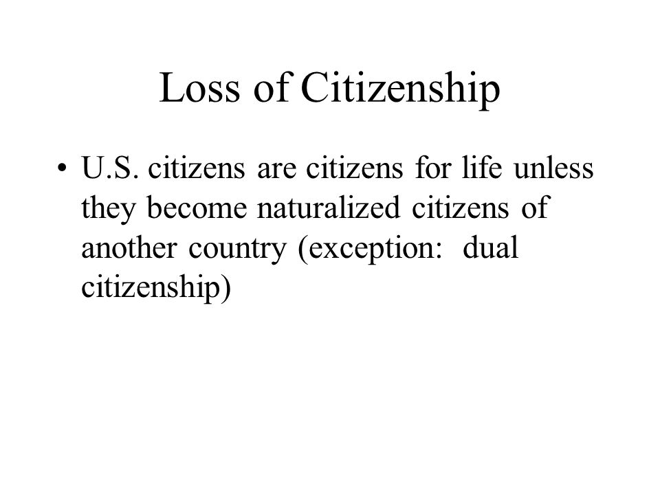 Loss of Citizenship U.S.