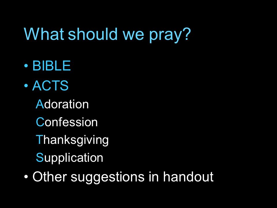 What should we pray.