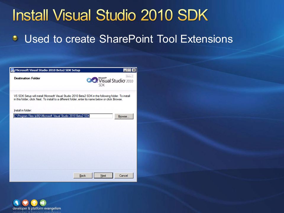 Used to create SharePoint Tool Extensions