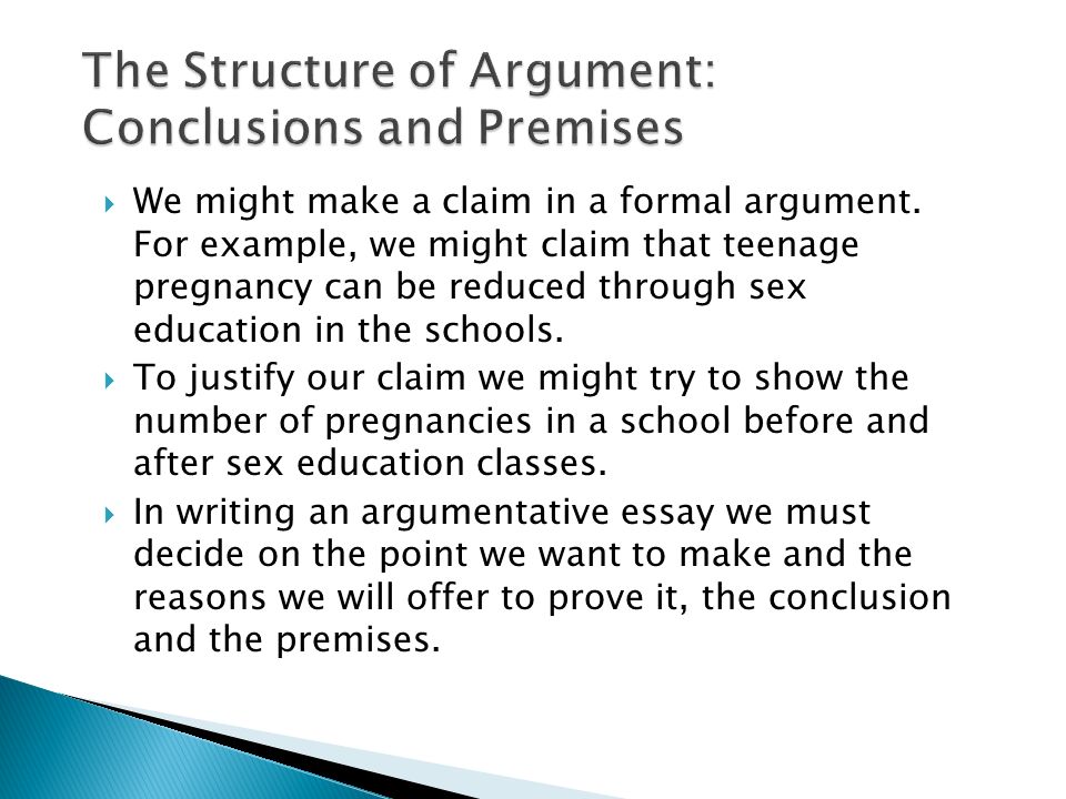 an argument consists of a conclusion the claim that the speaker we might make a claim in a formal argument