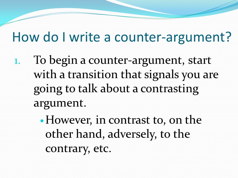 Act essay counter argument