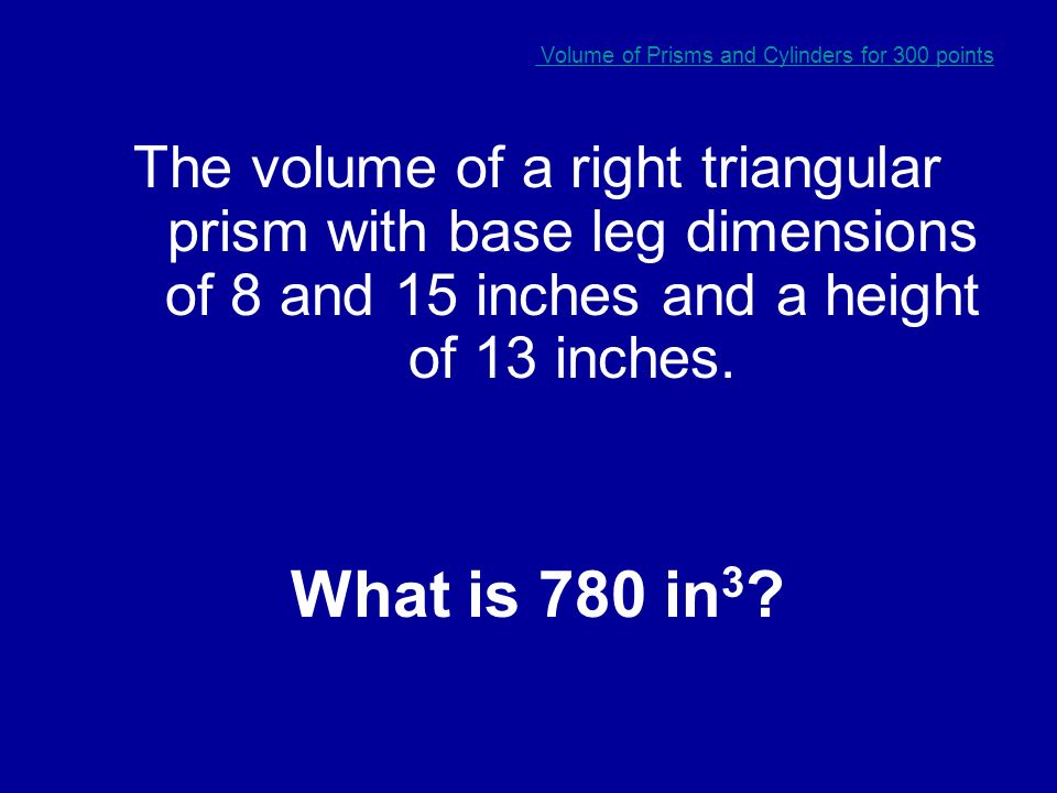 The volume of a rectangular prism with dimensions of 4 by 7 by 18 inches.