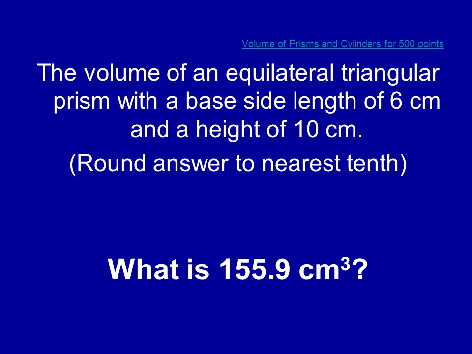 The diameter of a cylinder with a height of 12 cm and a volume of 192  cm 3 What is 8 cm.