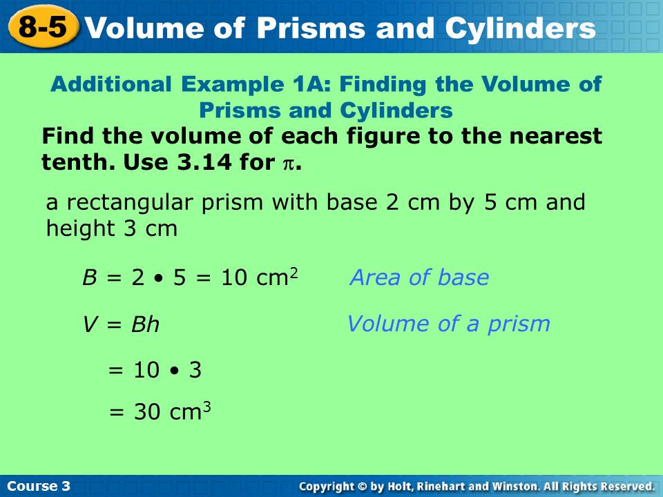 Find the volume of each figure to the nearest tenth.