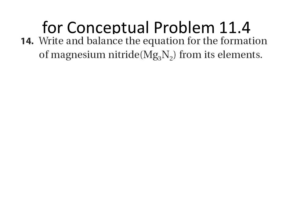 for Conceptual Problem 11.4