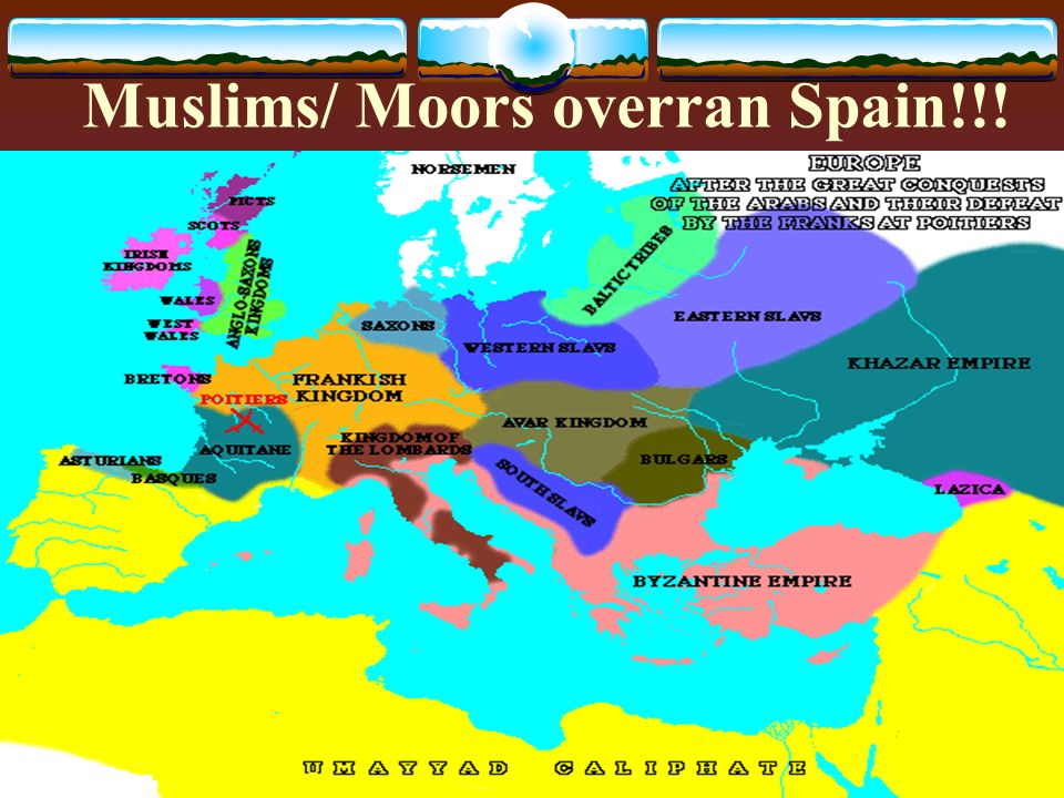 Muslims/ Moors overran Spain!!!