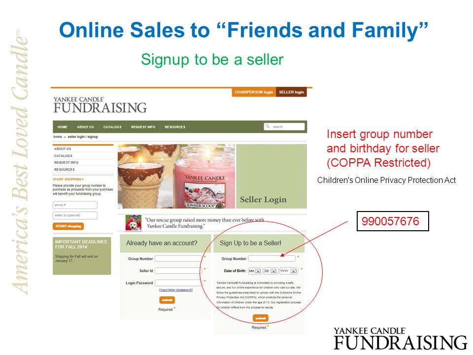 Online Sales to Friends and Family Insert group number and birthday for seller (COPPA Restricted) Signup to be a seller Children s Online Privacy Protection Act