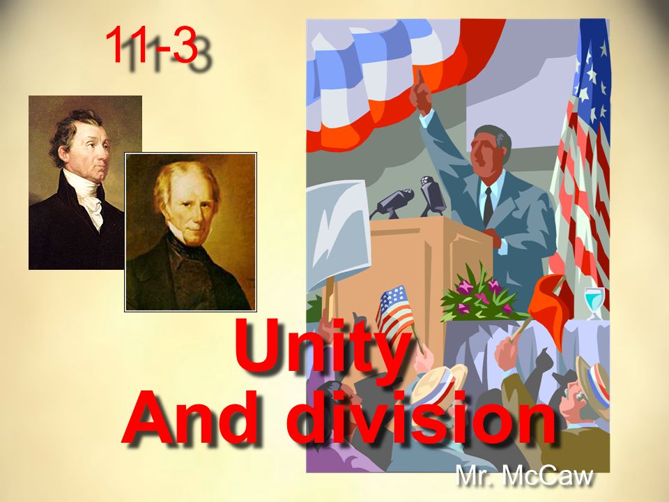 11-3 Unity Mr. McCaw And division