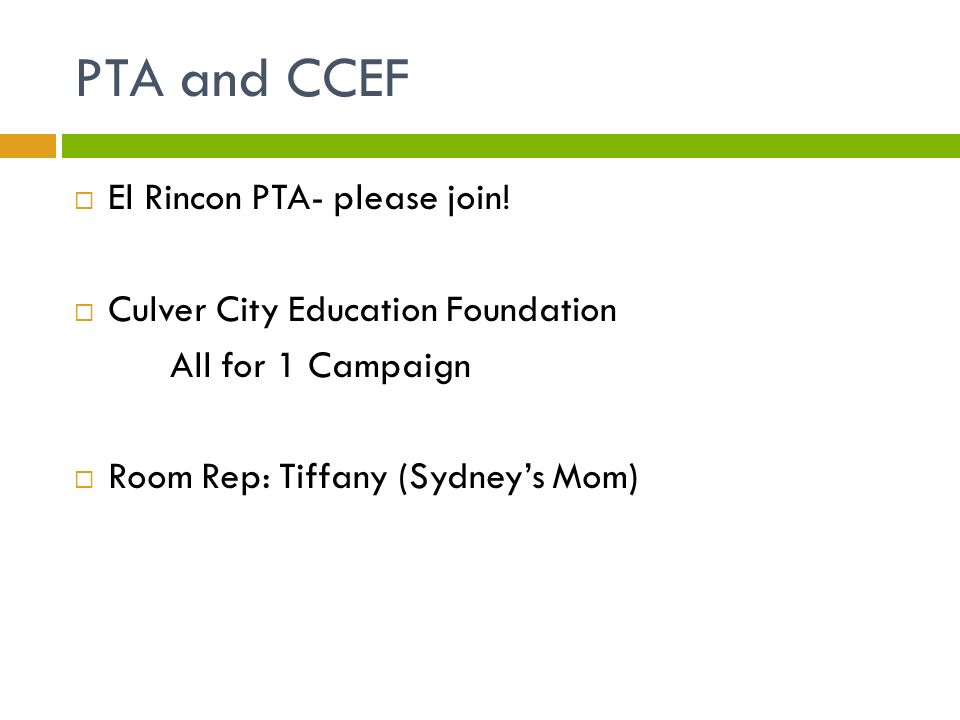 PTA and CCEF  El Rincon PTA- please join.