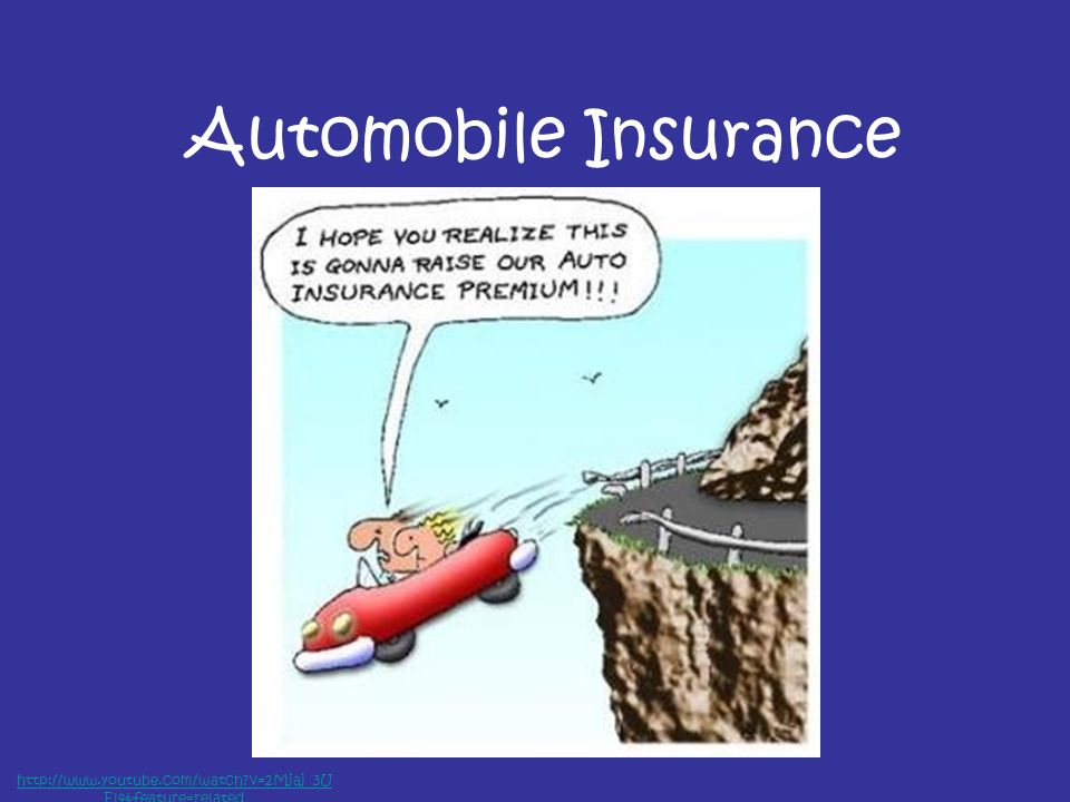 Automobile Insurance   v=2Mjaj_3U El4&feature=related