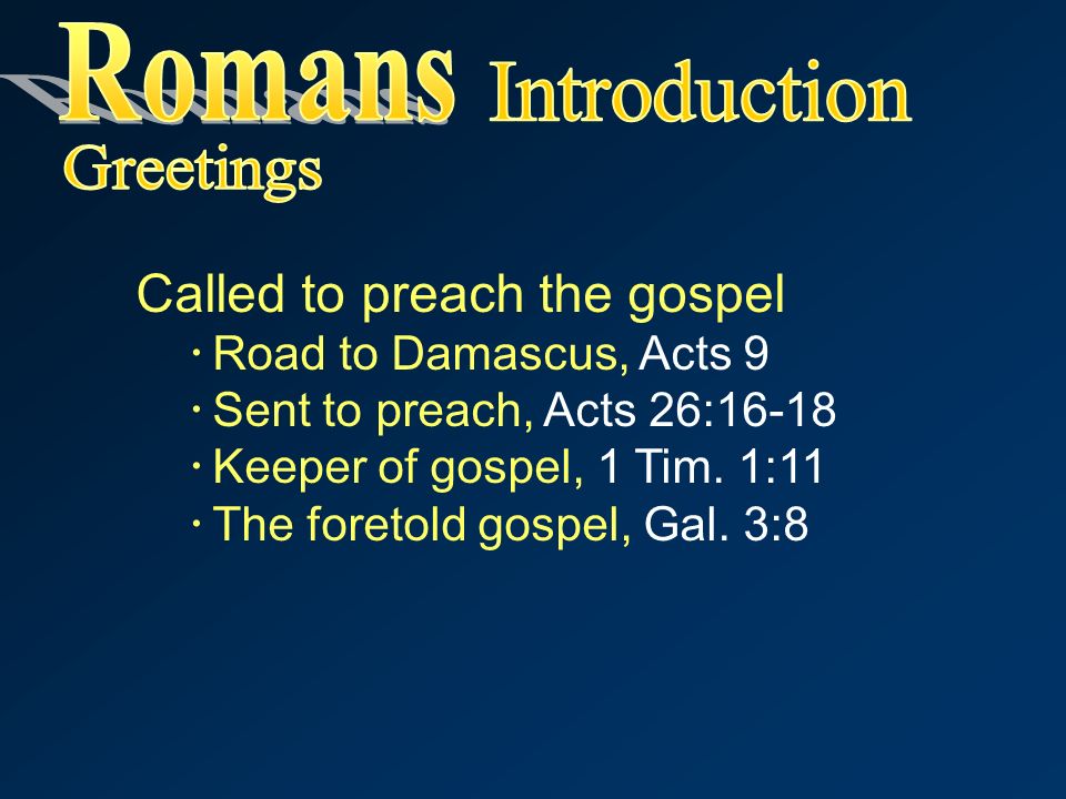 Called to preach the gospel  Road to Damascus, Acts 9  Sent to preach, Acts 26:16-18  Keeper of gospel, 1 Tim.