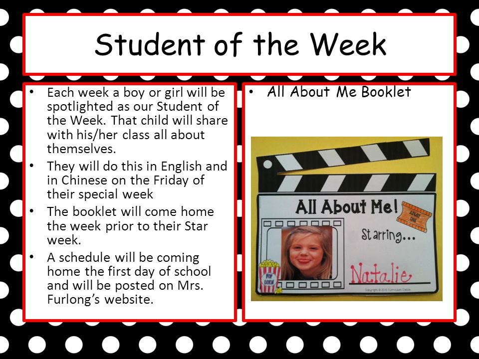 Student of the Week Each week a boy or girl will be spotlighted as our Student of the Week.
