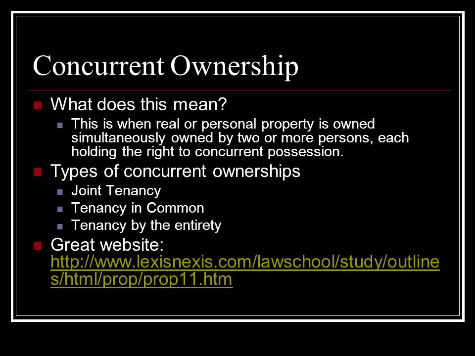 Concurrent Ownership What does this mean.