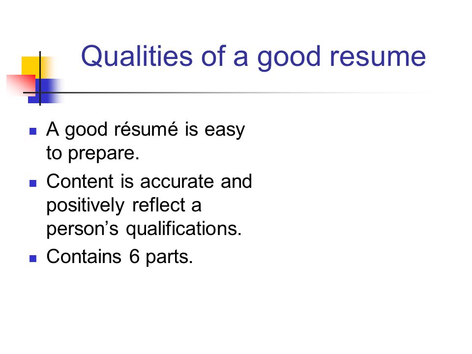qualities of a good resumes