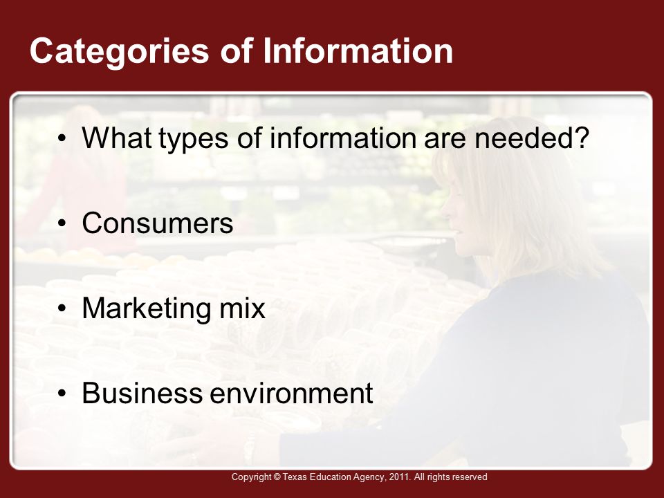 Categories of Information What types of information are needed.