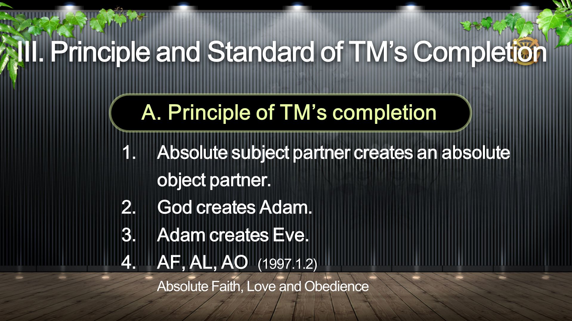 III. Principle and Standard of TM’s Completion A.