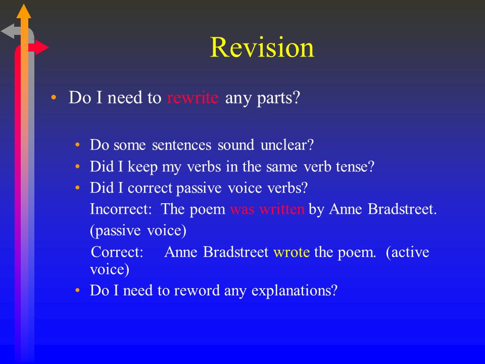 Revision Do I need to rewrite any parts. Do some sentences sound unclear.