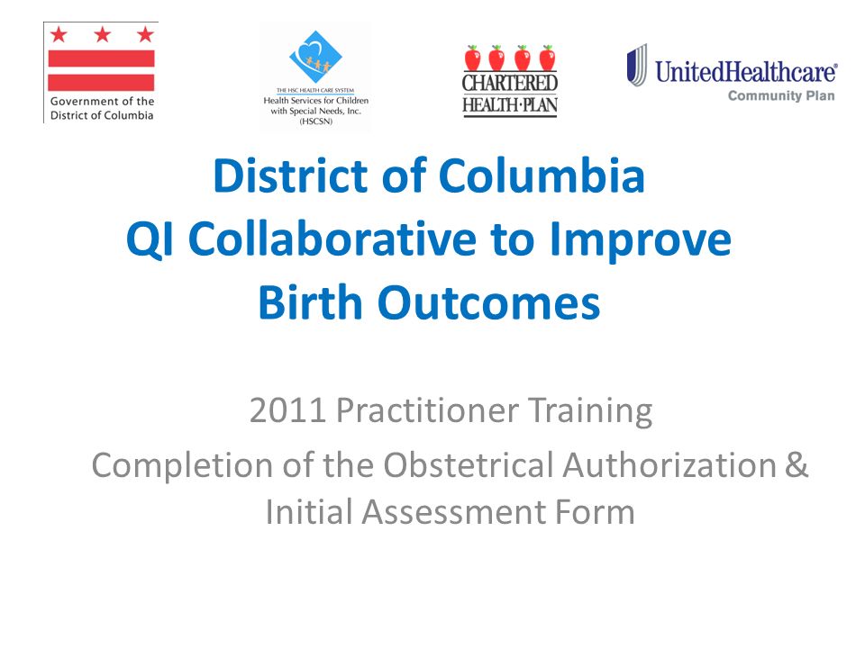 district of columbia qi collaborative to improve birth outcomes 2011 united healthcare health assessment form
