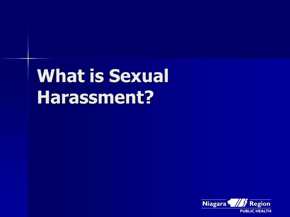 What is Sexual Harassment