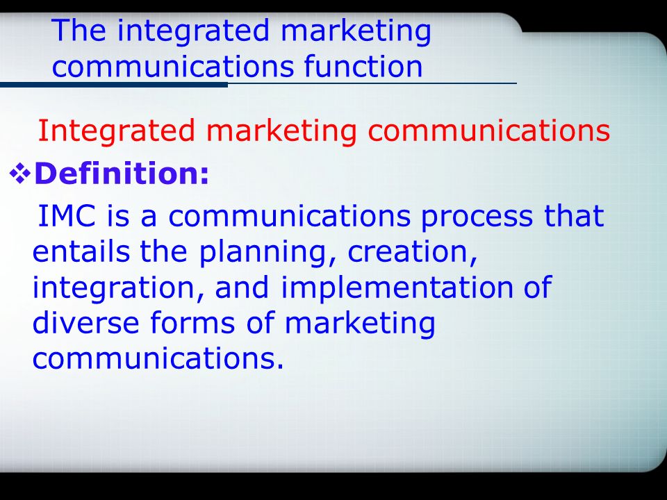 integrated marketing communications definition