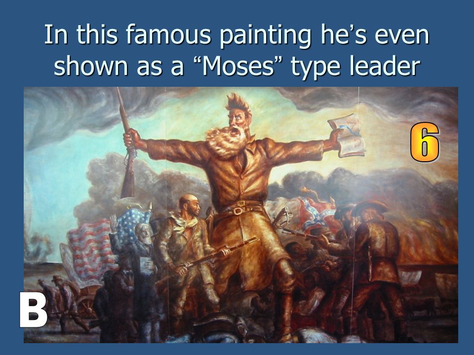 In this famous painting he ’ s even shown as a Moses type leader