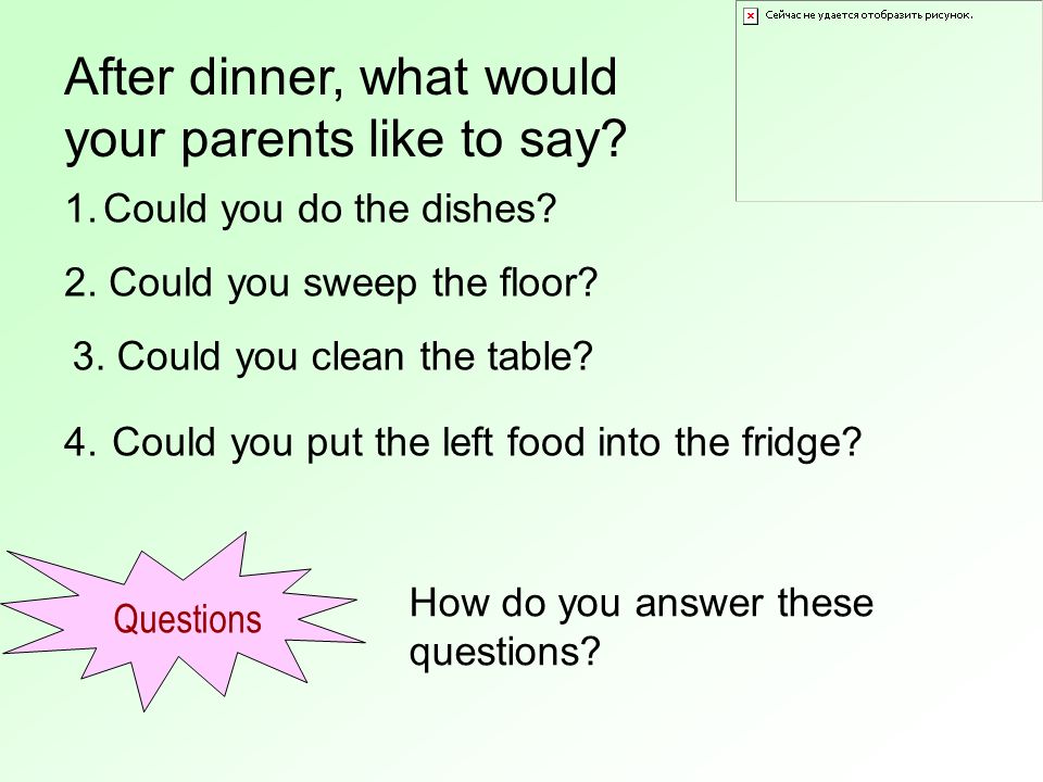 After dinner, what would your parents like to say.